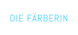 DIE F�RBERIN
